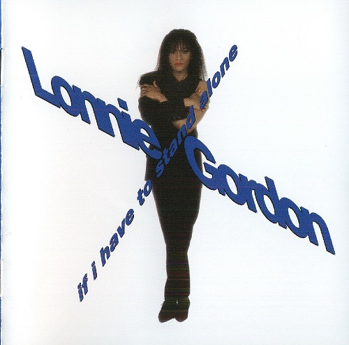 Lonnie Gordon - If I Have To Stand Alone (1990) (Special Edition 2009)