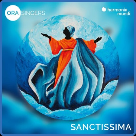 Ora Singers  Sanctissima: Vespers and Benediction for the Feast of the Assumption ...