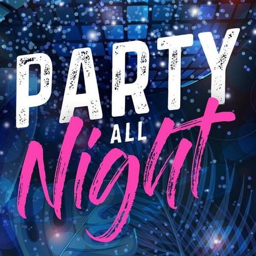Party All Night (2023) FLAC