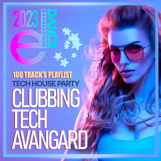 VA - Clubbing Tech Avangard