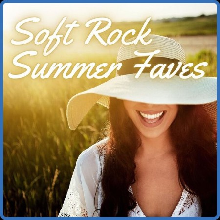 VA  Soft Rock Summer Faves 2023