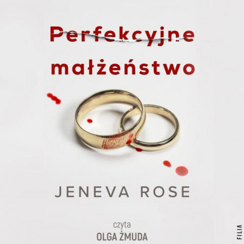Rose Jeneva - Perfekcyjne małżeństwo