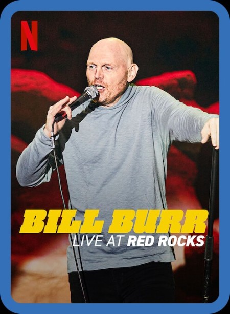Bill Burr Live at Red Rocks 2022 1080p WEBRip x265-RARBG 328ff8a0f7d5150abd08cc65252df03b