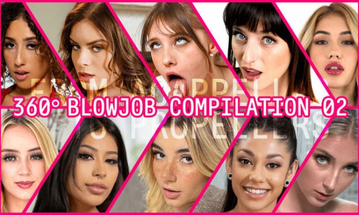 Maria Kazi, Demi Hawks, Milena Ray, Mickey Violet, Scarlett Sage, Harley Haze: 360° Blowjob Compilation Part II