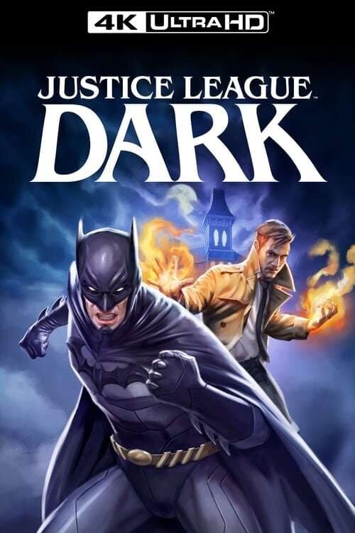 Liga Sprawiedliwości: Mrok / Justice League Dark (2017)MULTi.2160p.Blu-Ray.UHD.HDR10.DV.REMUX.HEVC.DTS-HD.MA.5.1-CoLO ~ Lektor i Napisy PL