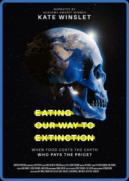 Eating Our Way To Extinction 2021 1080p WEBRip x265-RARBG