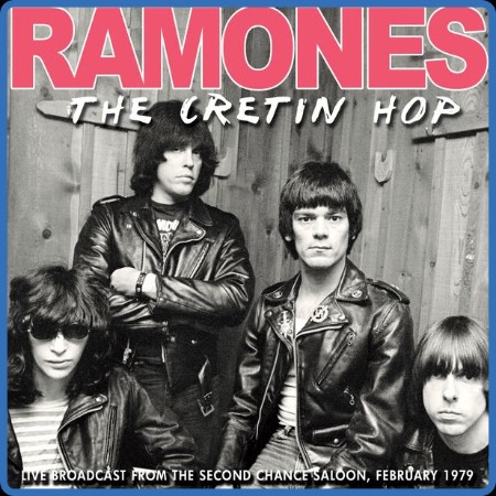 Ramones  The Cretin Hop 2023