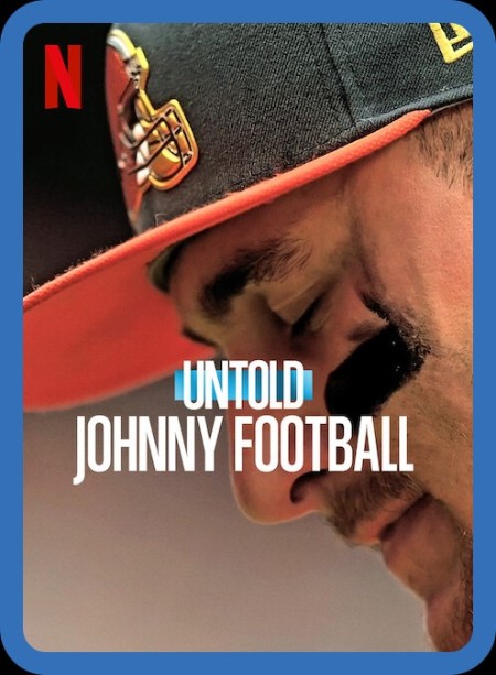 UnTold Johnny Football 2023 1080p WEB h264-EDITH