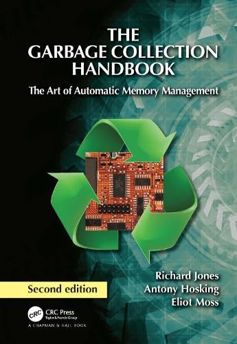The Garbage Collection Handbook: The Art of Automatic Memory Management, 2nd Edition (EPUB)