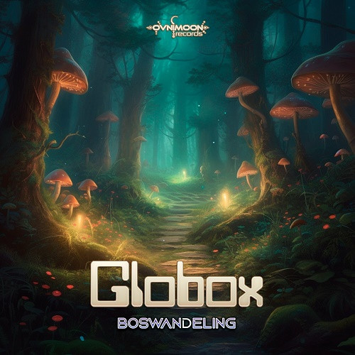Globox - Boswandeling EP (2023)