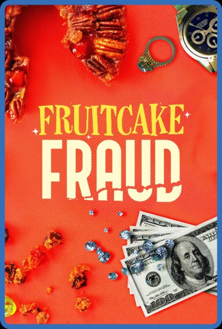 Fruitcake Fraud 2021 1080p WEBRip x264-RARBG