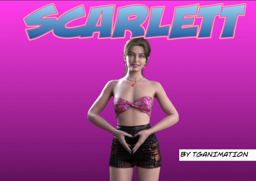 Tganimation - Scarlett - Let Me Have It All 3D Porn Comic