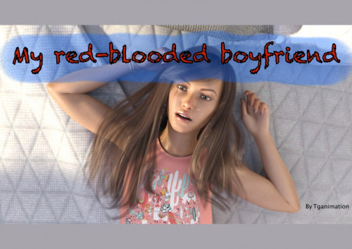 Tganimation - My Red-Blooded Boyfriend 3D Porn Comic