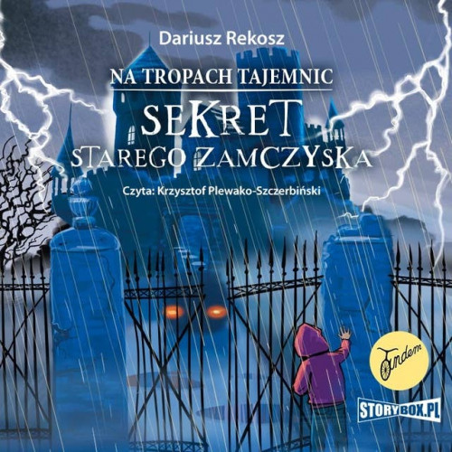 Rekosz Dariusz - Na tropach tajemnic Tom 04 Sekret starego zamczyska