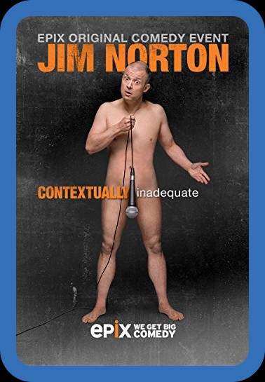 Jim NorTon Contextually Inadequate 2015 1080p WEBRip x264-RARBG Ca59a293f0ae9d3507a75777aae33b8e