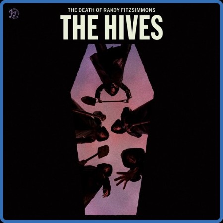 The Hives  The Death Of Randy Fitzsimmons 2023