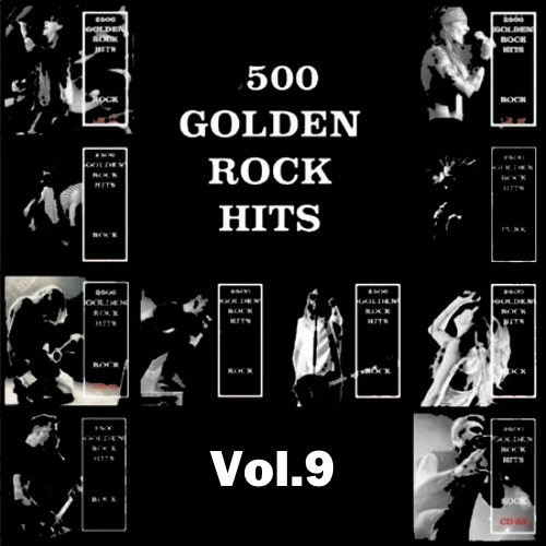 VA - 500 Golden Rock Hits Vol.9 (2019) MP3