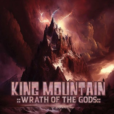 King Mountain - Wrath of the Gods (2023)
