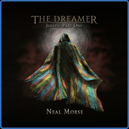 Neal Morse  The Dreamer - Joseph, Pt. 1 2023-08-11