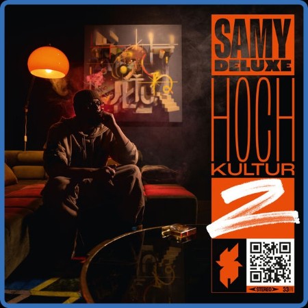 Samy Deluxe  Hochkultur 2 2023