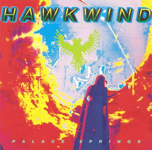 Hawkwind - Palace Springs (1991) (LOSSLESS)