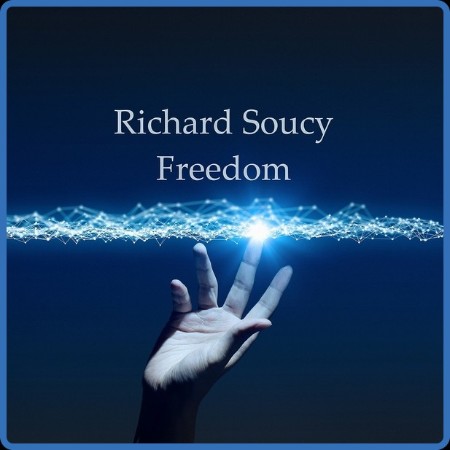 Richard Soucy  Freedom 2023