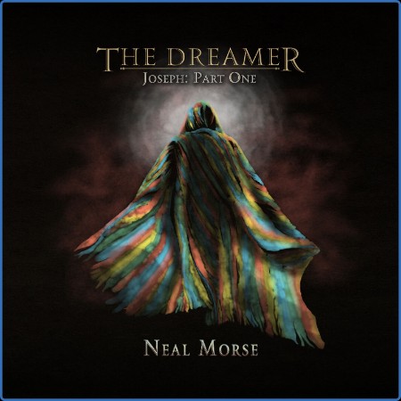 Neal Morse  The Dreamer - Joseph, Pt. 1 2023