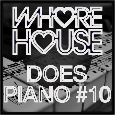 VA | Whore House Does Piano #10 (2023) MP3