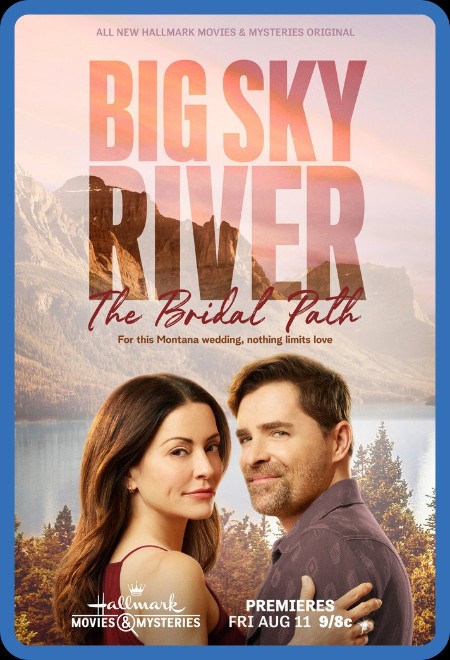 Big Sky River The Bridal Path 2023 720p HDRip x264 BONE F5df00894e13af70a4c0c0db25098658