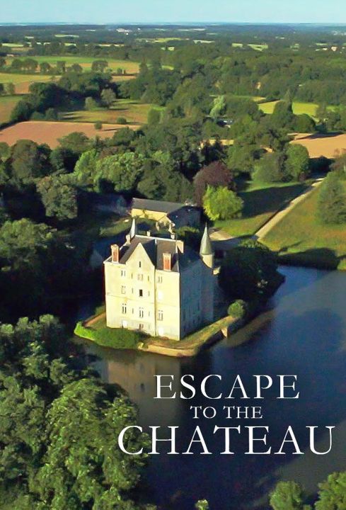 Kupiliśmy sobie zamek / Escape to the Chateau (2022) [SEZON 9] PL.1080i.HDTV.H264-B89 | POLSKI LEKTOR