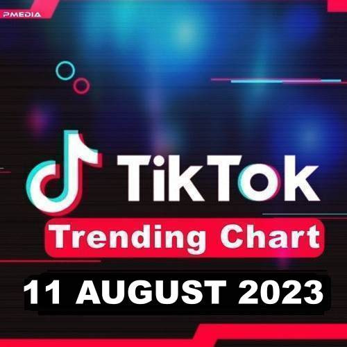 TikTok Trending Top 50 Singles Chart 11.08.2023 (2023)
