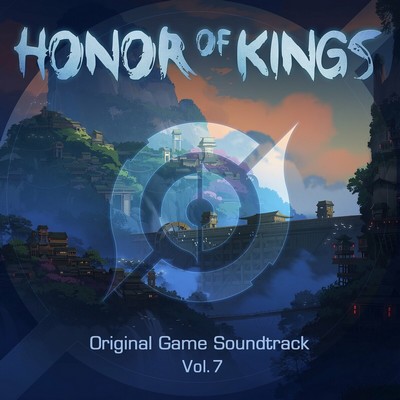Honor of Kings Vol. 7 Soundtrack