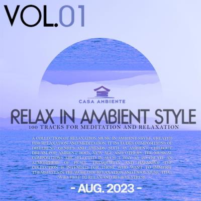 VA - Relax In Ambiente Style Vol. 01 (2023) (MP3)