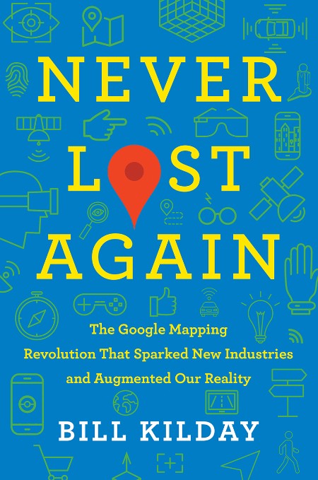 Never Lost Again by Bill Kilday
