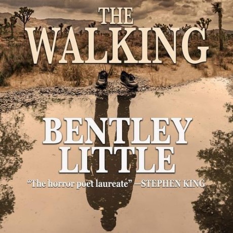 The Walking - Bentley Little - [AUDIOBOOK]