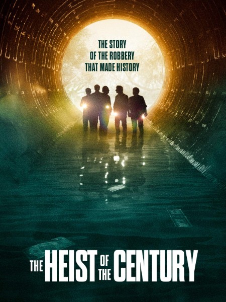 The Heist Of The Century (2020) 720p WEBRip x264 AAC-YTS