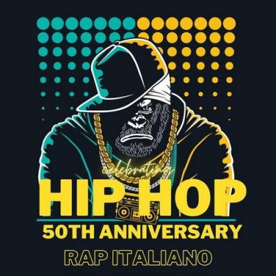Celebrating HIP HOP 50 Rap Italiano (2023) FLAC