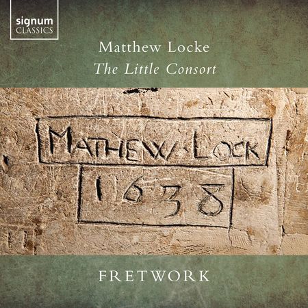 Fretwork - Matthew Locke: The Little Consort (2022) [Hi-Res]