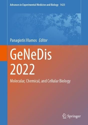 GeNeDis 2022 Molecular, Chemical, and Cellular Biology