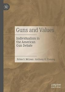 Guns and Values