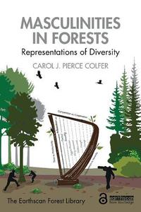 Masculinities in Forests Representations of Diversity