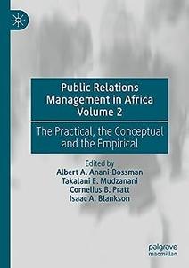 Public Relations Management in Africa Volume 2