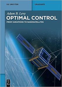 Optimal Control From Variations to Nanosatellites