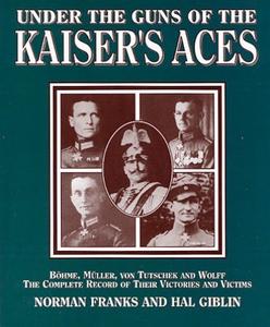 Under the Guns of the Kaiser’s Aces