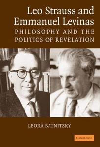 Leo Strauss and Emmanuel Levinas