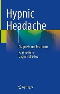 Hypnic Headache Diagnosis and Treatment