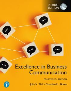 Excellence In Business Communication, 14th Edition, Global Edition