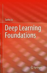 Deep Learning Foundations