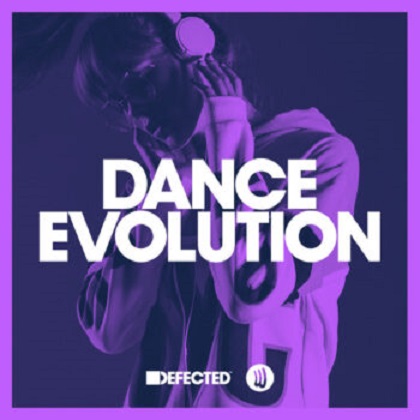 VA - Defected Dance Evolution [August 2023>