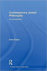 Contemporary Jewish Philosophy An Introduction